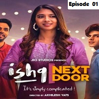 Ishq Next Door (2023 Ep 01)