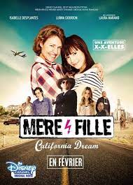 Mère et Fille, California Dream (2016)